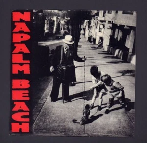 Napalm Beach(7" Vinyl)Last Big Heartache-Tim/Kerr-TK917-009-1992--Ex-/NM - Picture 1 of 2