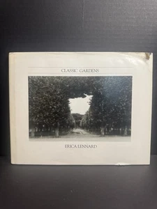 CLASSIC GARDENS Erica Lennard Hardcover Dust Jacket 1st Edition 1982 Art Photo - Bild 1 von 4