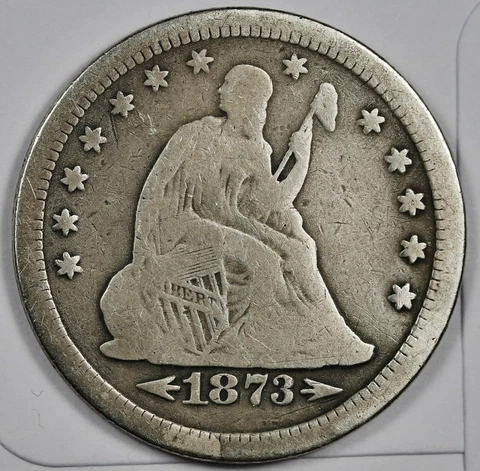 1873-s Liberty Seated Quarter.  Natural Uncleaned.  VG-F.  172650 Cover