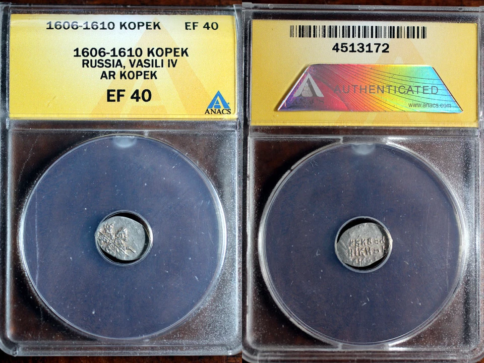1606-1610 Russia Silver Wire Kopek Vasili IV ANACS EF40! - Image 1 of 1