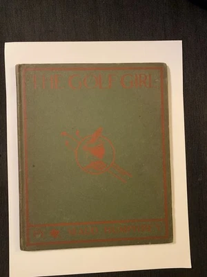 ‘The Golf Girl’ by Maud Humphrey Bogart (1899)  1st Edition - Image 1 of 4