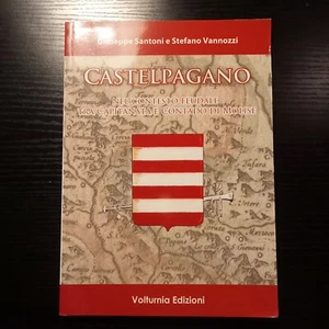 G. Santoni, S. Vannozzi, Castelpagano nel contesto feudale, Volturnia 2013 - Imagen 1 de 2