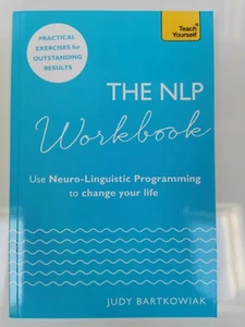 The NLP Workbook: Use Neuro-Linguistic Programming to change your Life, Book - Picture 1 of 9