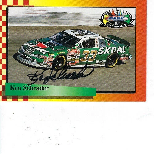 KEN SCHRADER SIGNED 1998 MAXX 10TH ANNIVERSARY RACING #74 - NASCAR - Image 1 of 1