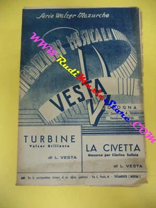 RARO SPARTITO SINGOLO Turbine La civetta L. VESTA no cd lp - Imagen 1 de 1