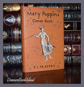Mary Poppins Comes Back By  Travers  Illustrated Collectible Hardcover Classics - Photo 1 sur 7