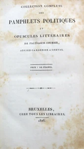 PAMPHLETS/POLITIQUES/P.L.COURIER/CANNONIER A CHEVAL/A BRUXELLES/1826 - Foto 1 di 3
