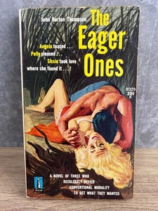 The Eager Ones by John Burton Thompson Vintage Sleaze GGA Pulp P/B - Picture 1 of 4