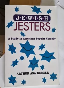 Jewish Jesters: A Study in American Popular Comedy - Arthur Asa Berger 2000 Pbk. - Picture 1 of 10