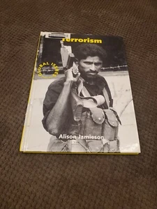 Global Issues Ser.: Terrorism by Alison Jamieson (1995, Library Binding) - Picture 1 of 9