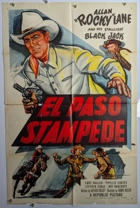 Póster de la película "EL PASO STAMPEDE" original RARO 1953 Allan 'Rocky' Lane, Black Jack - Imagen 1 de 1