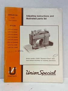 UNION SPECIAL CATALOG NO. 143M FIRST EDITION (SINGLE NEEDLE LF600) *FREE SHIP* - Picture 1 of 2