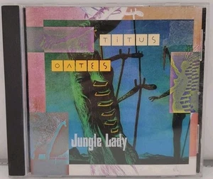 Jungle Lady - Titus Oates (CD, 1994, Anthology) - Imagen 1 de 3
