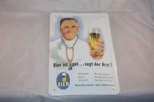 Bier ist gut - sagt der Arzt  ! Blechschild 20x30 cm Schild Beer Kneipe Bar Sign
