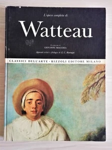 L'OPERA COMPLETA DI WATTEAU presentazione di GIOVANNI MACCHIA - RIZZOLI - Picture 1 of 1