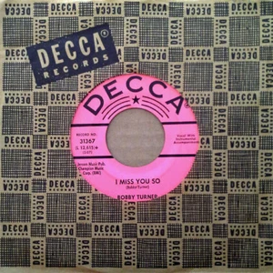 DEEP SOUL - BOBBY TURNER - I MISS YOU SO b/w BABY BABY BABY - DECCA 45 - PROMO - Picture 1 of 1
