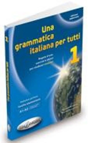 Aessandra Latino Marida Muscolino Una grammatica italiana per tutti (Paperback) - Image 1 of 1