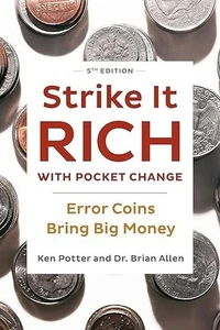 Strike It Rich with Pocket Change: Error Coins Bring Big Money (Paperback or Sof - Imagen 1 de 1