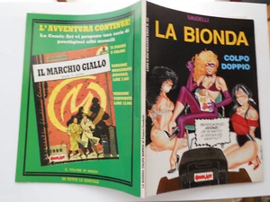 La Bionda Colpo doppio di Saudelli - Foto 1 di 1