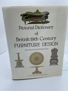 Pictorial Dictionary of British 19th Century Furniture Design by (HC, 1977) - Picture 1 of 5