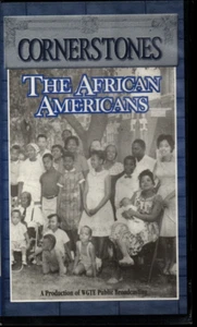 CORNERSTONES: THE AFRICAN AMERICANS VHS Black History TOLEDO WGTE PBS Video Tape - Picture 1 of 3
