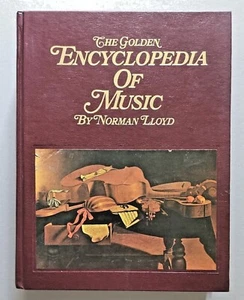 Vintage 1968 The Golden Encyclopedia of Music by Norman Lloyd ISBN 68-17169 - Imagen 1 de 8