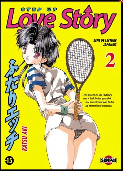 Manga Step Up Love Story Tome 2 Katsu Aki Ecchi Guide Sexe PIKA Senpai +18 Ans  - Photo 1/1