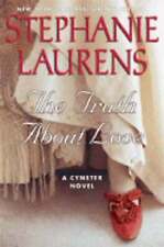 The Truth about Love: A Cynster Novel by Stephanie Laurens: Used