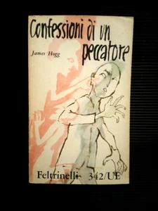 Confessioni di un peccatore - James Hogg - 1961, Feltrinelli - Foto 1 di 2