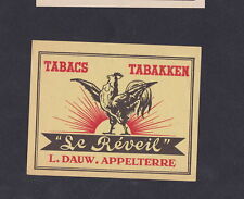 Ancienne étiquette  paquet allumettes Belgique BN56300 Tabac Le Réveil Coq 