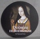 Sous bock Duchesse de Bourgogne / bière belge brassée par la brasserie Verhaeghe