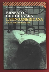 ERNESTO CHE GUEVARA - Latinoamericana I diari della motocicletta - FELTRINELLI - Foto 1 di 1