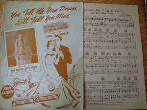 YOU TELL ME YOUR DREAM I'LL TELL YOU MINE Piano SHEET MUSIC Song w/ words 1940 - Picture 1 of 1