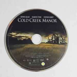 Cold Creek Manor DVD Disc Only 2004 WS Dennis Quaid Sharon Stone Stephen Dorff - Picture 1 of 2