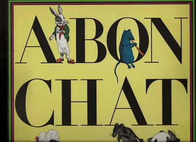 ENFANTINA. A bon chat bon rat. Granville. Delpire. Col. Actibom N°5. 1968. - Photo 1/2