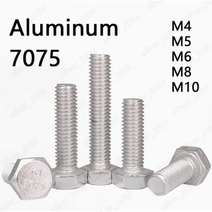 Aluminum Alloy 7075 Hexagon Bolts Hex Head Cap Screws M4/M5/M6/M8/M10 - Picture 1 of 6