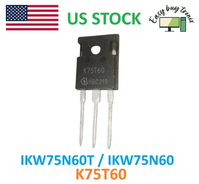 1PCS IKW75N60T TO-247 IKW75N60 K75T60 Designed DC/AC MOSFET Transistors TO-3P - Image 1 of 2