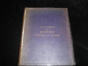 1907 Analysen Von Britischen Kohlen & Koks + Eigenschaften Der Hauptkohleflöze - Picture 1 of 12