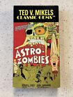 Astro-Zombies - VHS - Ted V Mikels - Horror Gore Space Kult Vintage - V3
