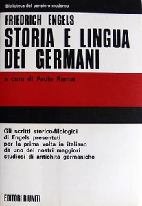 FRIEDRICH ENGELS STORIA E LINGUA DEI GERMANI: SCRITTI FILOLOGICI EDITORI RIUNITI - Picture 1 of 1