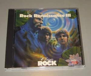 Classic Rock Rock Renaissance III (CD, Time Life) Searchers Troggs Byrds Cream - Picture 1 of 4
