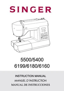 Instrucciones para máquina de coser Singer manual del propietario modelos 5500 5400 6199 6180 6160 - Imagen 1 de 4