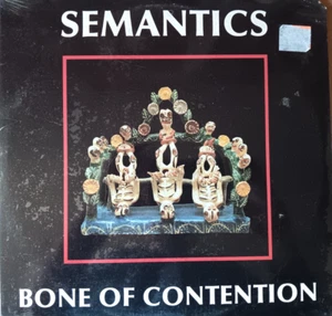 SEMANTICS Bone Of Contention 1987 EXPERIMENTAL JAZZ/ROCK VINYL LP -SEALED - Picture 1 of 1