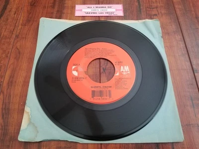 Sheryl Crow - All I Wanna Do / Leaving Las Vegas - 7" Jukebox 45 Vinyl Record Foto 1 de 3