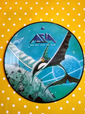 ASIA WHO WILL STOP THE RAIN  ? PICTURE DISC 10 inch vinyl picture disc single - Image 1 of 4