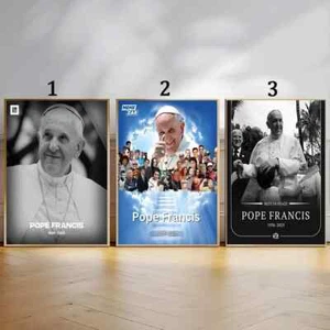 RIP Pope Francis Passed Away On Easter Monday At The Age Of 88 Poster - Picture 1 of 7
