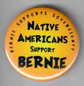 Botón presidencial oficial de base nativos americanos para Bernie Sanders 2020 - Imagen 1 de 1