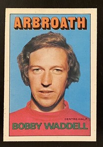 A&BC SCOTTISH FOOTBALL 1972 (ORANGE/RED) - 094 BOBBY WADDELL - ARBROATH