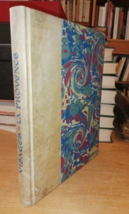 VISAGES DE LA PROVENCE ILLUSTRE 1950 RELIURE VELIN DOS PEINT - Picture 1 of 4