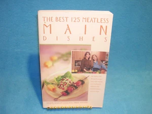 The Best 125: The Best 125 Meatless Main Dishes by Susann Geiskopf-Hadler - Imagen 1 de 3